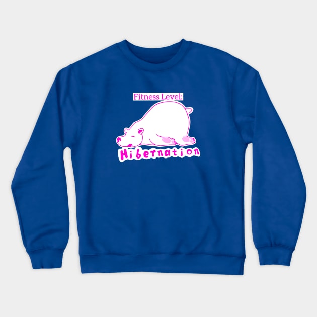 Fitness Level: Hibernation Crewneck Sweatshirt by TimAddisonArt